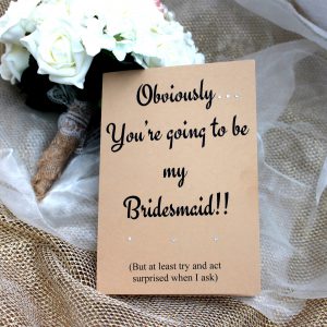 Card Obviously You're My Bridesmaid