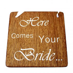 here comes the bride sign